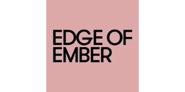 Edge of Ember