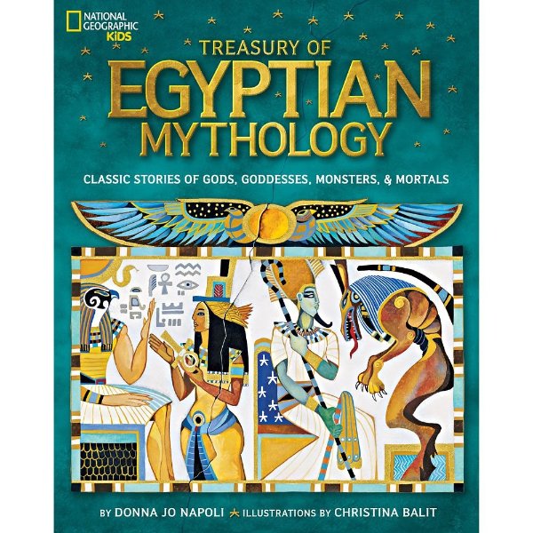Treasury of Egyptian Mythology: Classic Stories of Gods, Goddesses, Monsters and Mortals – National Geographic | shopDisney
