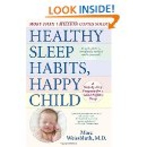Healthy Sleep Habits, Happy Child, 4th Edition by Marc Weissbluth M.D.