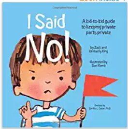 I Said No! 教育孩子安全接触的童书