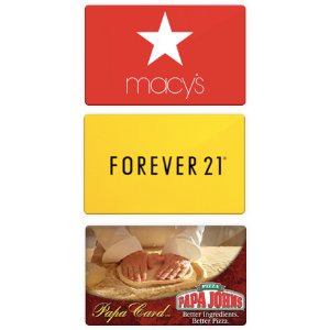 Macy's, Forever 21 and Papa John's Pizza Gift Cards