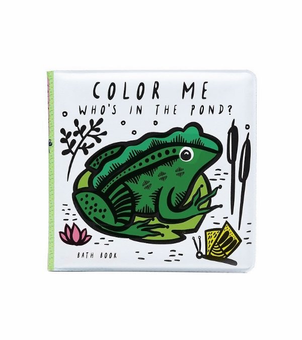 Color Me: Who's in the Pond? Baby's First Bath Book