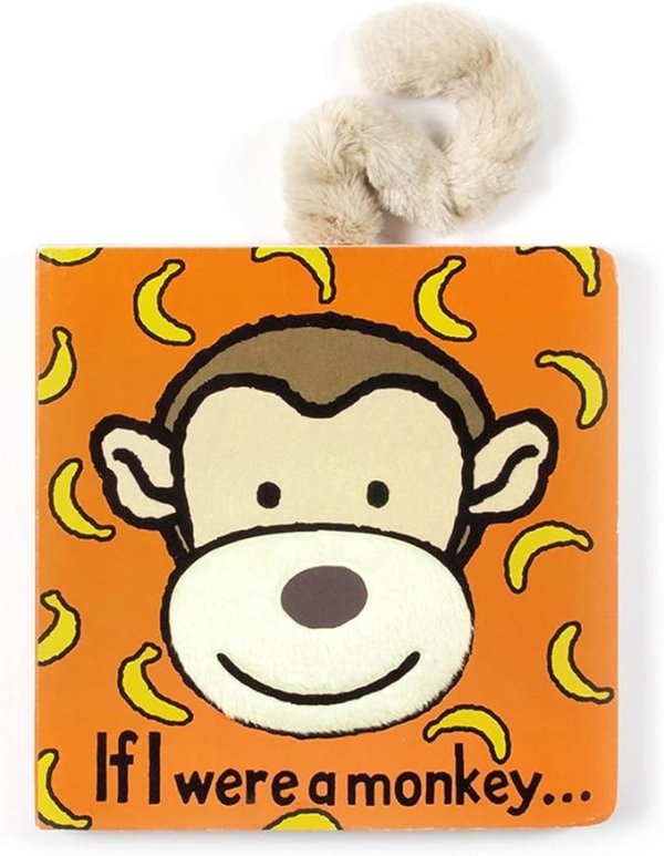 Baby Touch and Feel Board Books, If I were a Monkey