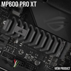 新品上市：Corsair MP600 PRO XT PCIe 4.0 固态硬盘