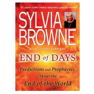 End of Days: Predictions and Prophecies About the End of the World Kindle Edition