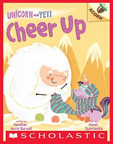 Cheer Up: An Acorn Book (Unicorn and Yeti #4)