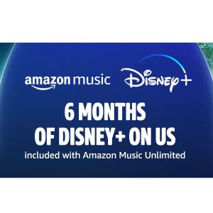 Prime Members: 6 Months Amazon Music Unlimited + 6-Month Trial Disney+