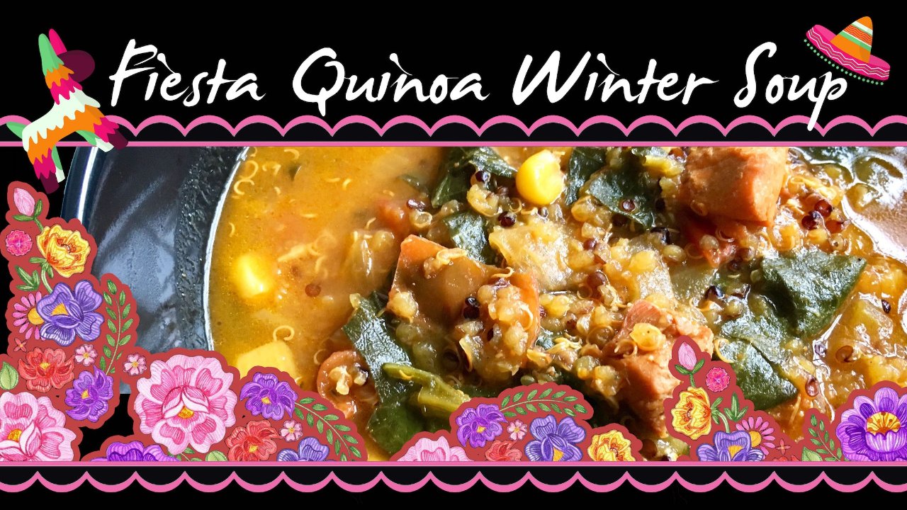 寒冬里那一碗热汤之Fiesta Quinoa Winter Soup 墨西哥藜麦浓汤