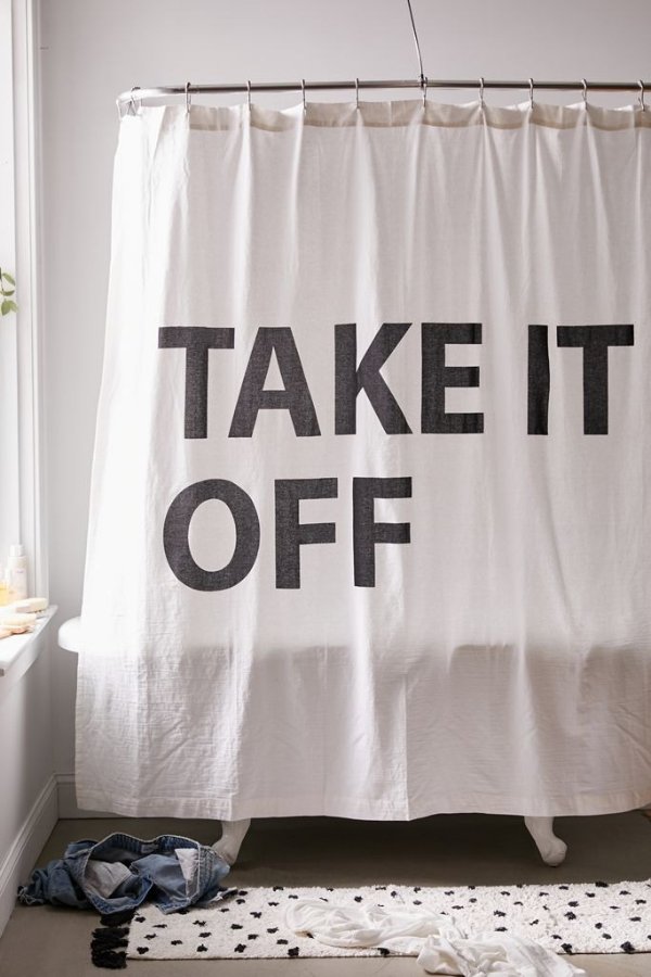 Take It Off Shower Curtain