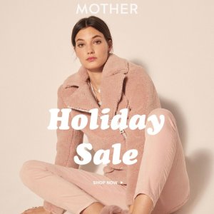 Holiday Sale @ Mother Denim