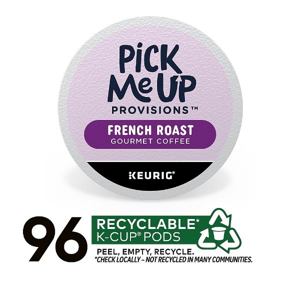 Pick Me Up Provisions™ French Roast Coffee Keurig® K-Cup® Pods, Dark Roast, 96/Carton (52966CT)