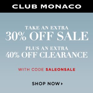 + Extra 40% Off Clearance @ Club Monaco