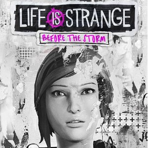 Life is Strange: Before the Storm PlayStation 4 / Xbox One Games