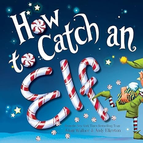 童书：How to Catch an Elf