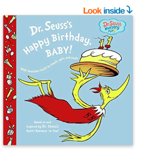 Dr. Seuss's Happy Birthday, Baby! (Dr. Seuss Nursery Collection)