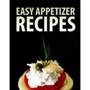 Kindle版电子书 Easy Appetizer Recipes