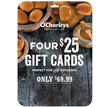 O'Charley's Restaurant and Bar, Four $25 Gift Cards