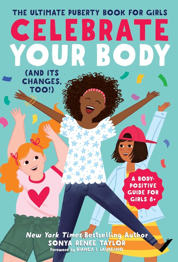 Celebrate Your Body Puberty Book for Girls Ages 8-12