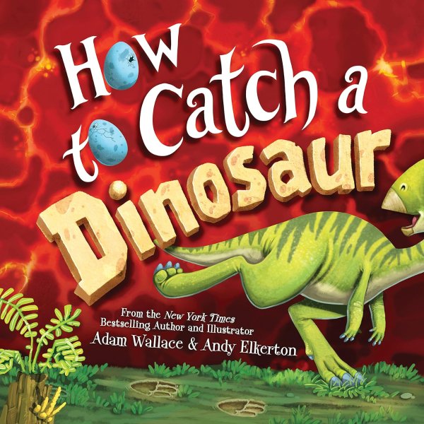 How to Catch a Dinosaur 英文绘本