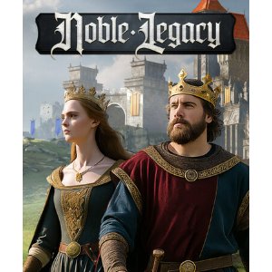 Steam Noble Legacy 中世纪模拟游戏