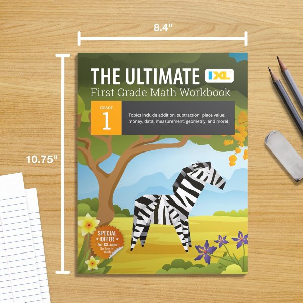 IXL Ultimate 1st Grade Math Workbook