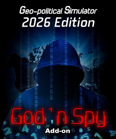 Geo-Political Simulator 2026 God'n'Spy 扩展包